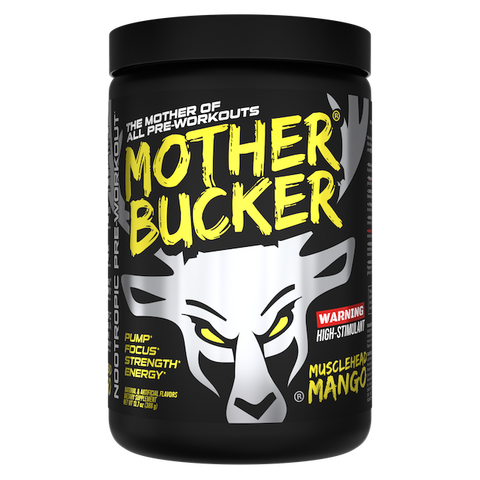 Bucked Up Mother Bucker